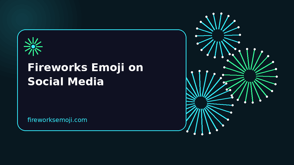 Fireworks Emoji on Instagram, TikTok and X